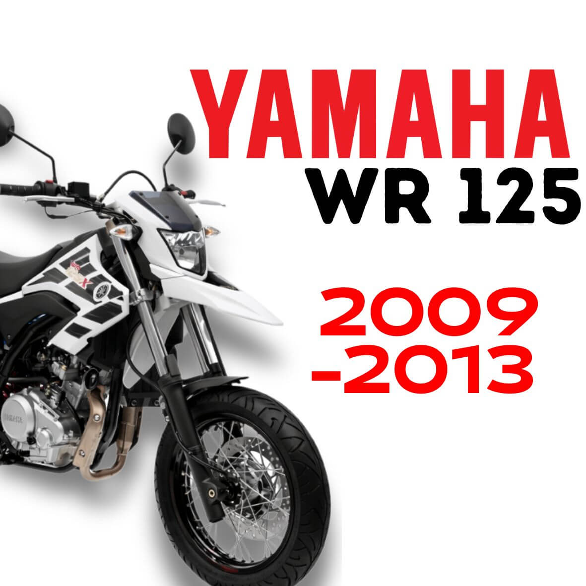 Yamaha WR 125 X/R 2009 bis 2013 Tuning und Ersatzteile